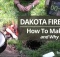 Dakota Fire Hole